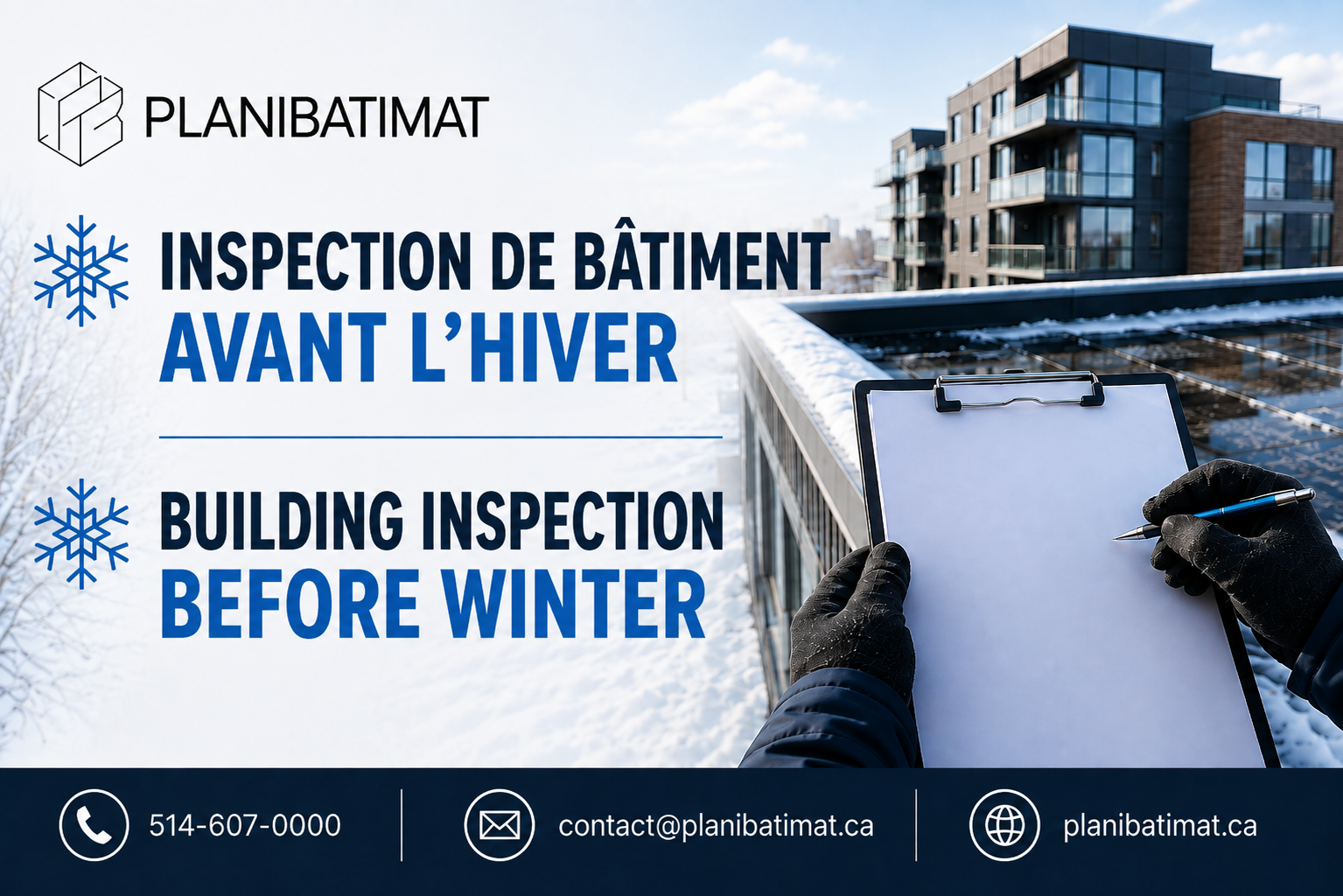 Inspection de bâtiment avant l’hiver : Pourquoi agir dès maintenant ?